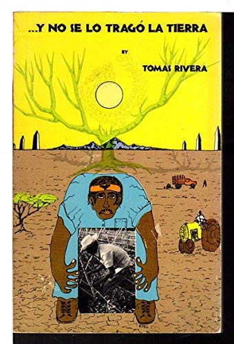 Y No Se Lo Trago La Tierra/And the Earth Did Not Part,Used