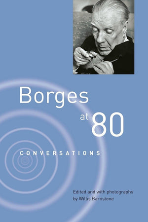 Borges At Eighty: Conversations,Used