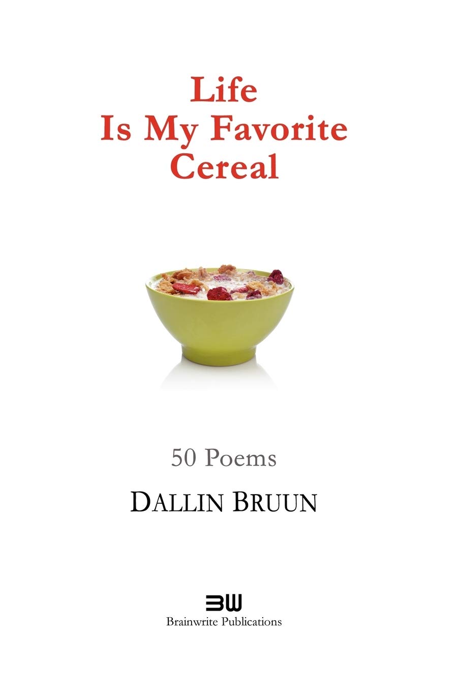 Life Is My Favorite Cereal,Used