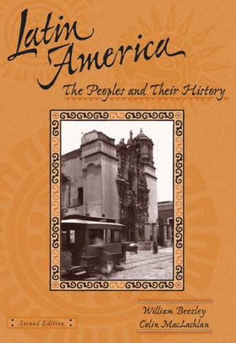 Latin America: The People and Their History,Used