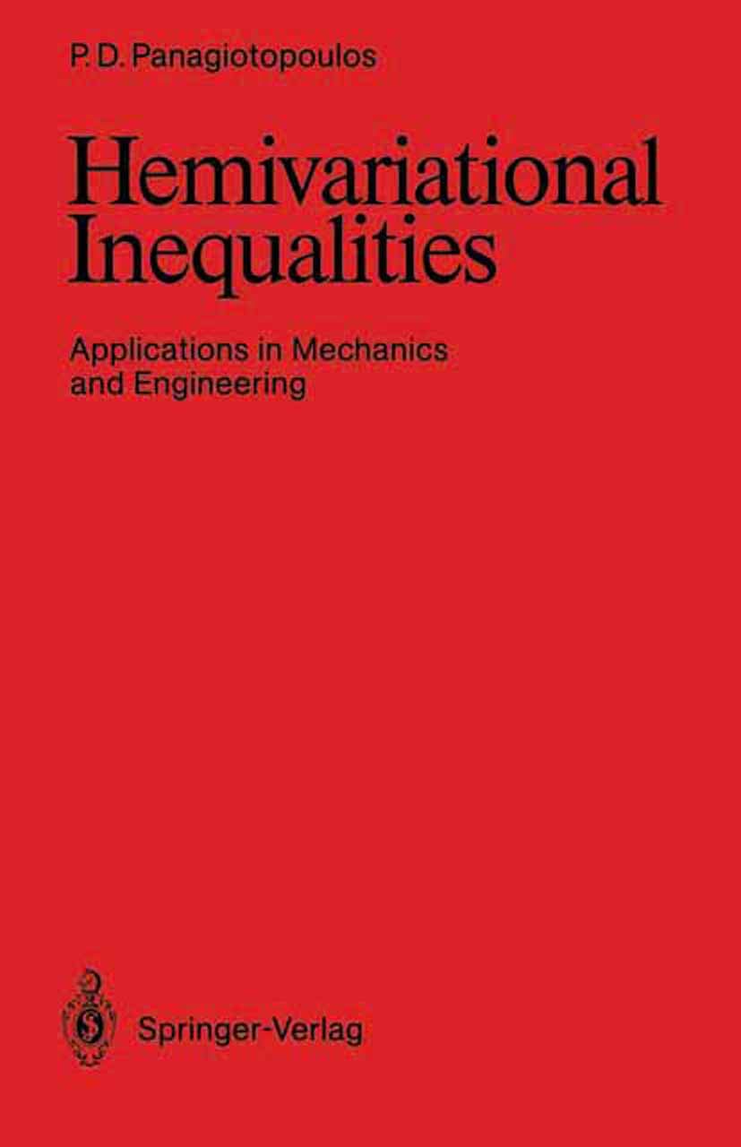 Hemivariational Inequalities: Applications in Mechanics and Engineering,Used