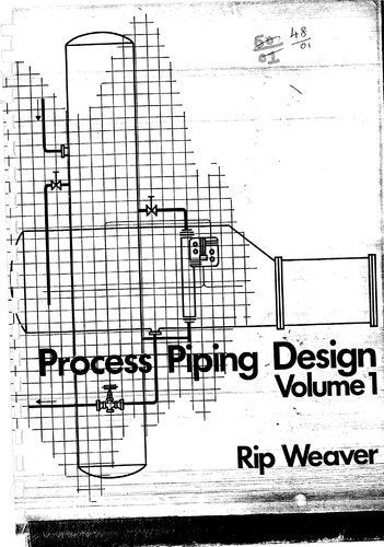 Process Piping Design. Volume 1,Used