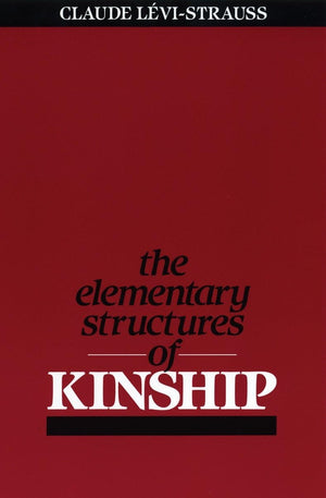 The Elementary Structures of Kinship,New