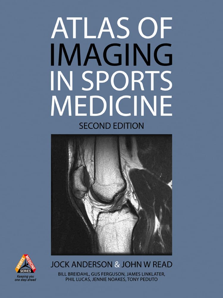 Atlas of Imaging in Sports Medicine, 2nd Edition,Used