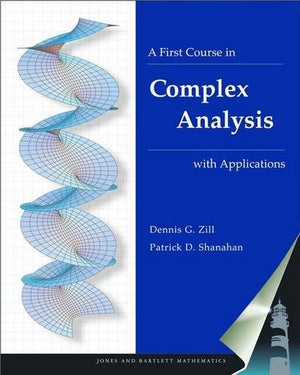 A First Course in Complex Analysis With Applications,Used