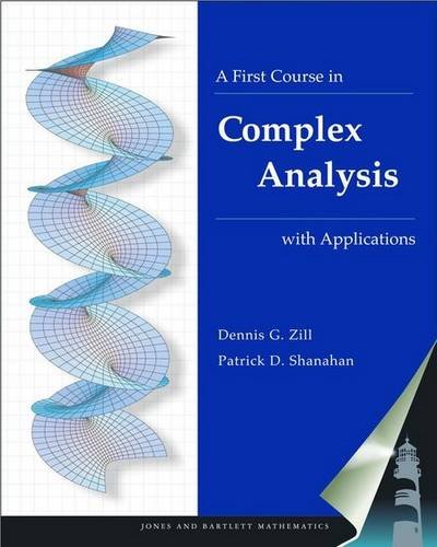 A First Course in Complex Analysis With Applications,Used