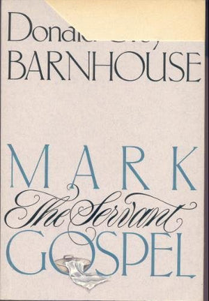 Mark: The Servant Gospel,Used