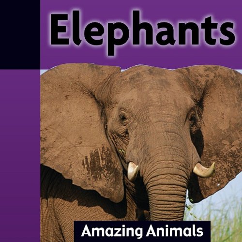Elephants (Amazing Animals),Used