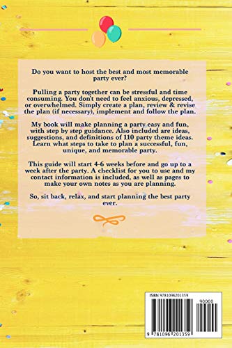 Planning the Perfect Party: A Step by Step Guide from Start to Finish & Beyond,Used