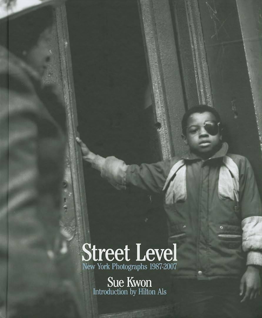 Sue Kwon: Street Level: New York Photographs 19872007,Used
