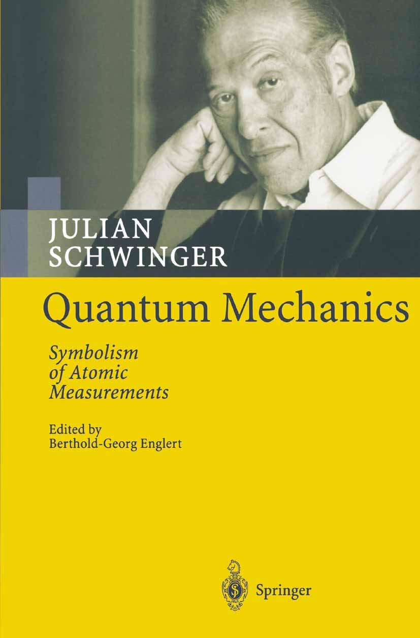 Quantum Mechanics: Symbolism Of Atomic Measurements,Used