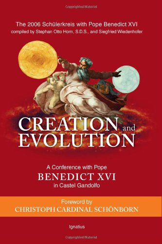 Creation And Evolution: A Conference With Pope Benedict Xvi In Castel Gandolfo,Used