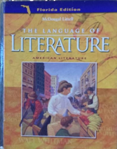 Language of Literature, Grade 11: Mcdougal Littell Language of Literature Florida,Used