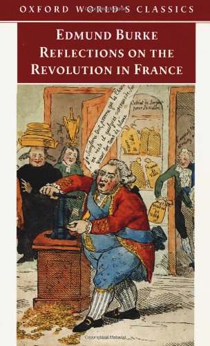 Reflections on the Revolution in France (Oxford World's Classics),Used