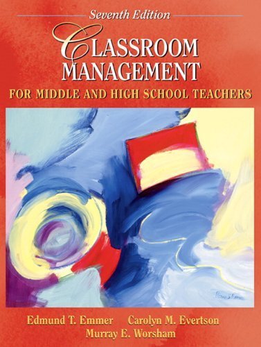 Classroom Management For Middle And High School Teachers,New