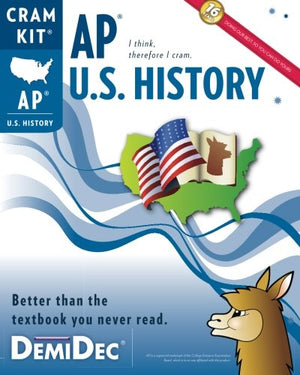 Ap U.S. History Cram Kit: Better Than The Textbook You Never Read.,Used