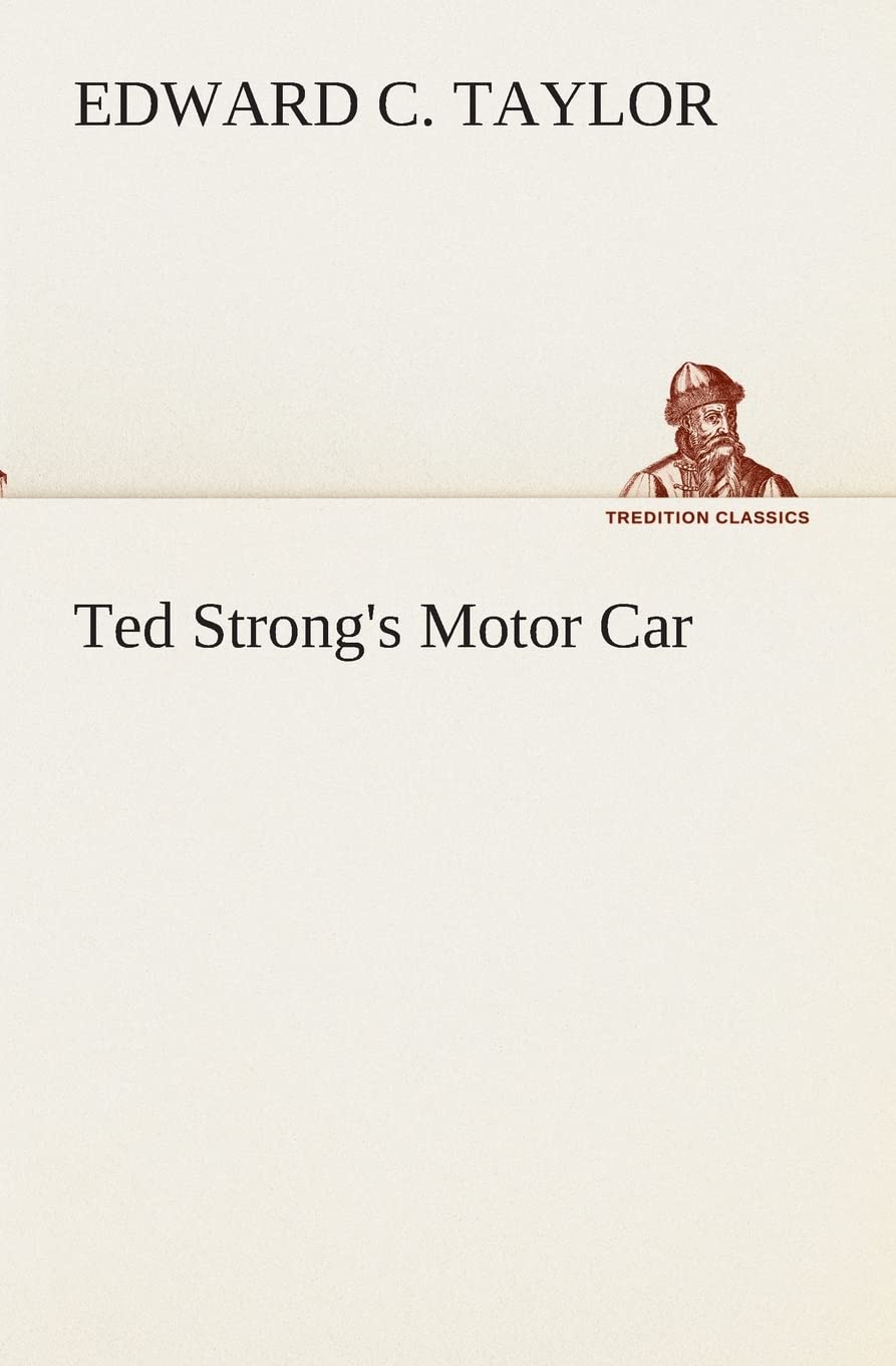 Ted Strong's Motor Car,Used