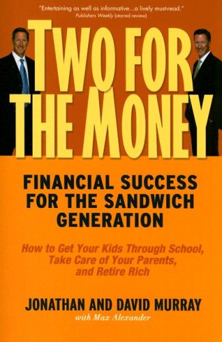 Two for the Money: Financial Success for the Sandwich Generation,Used