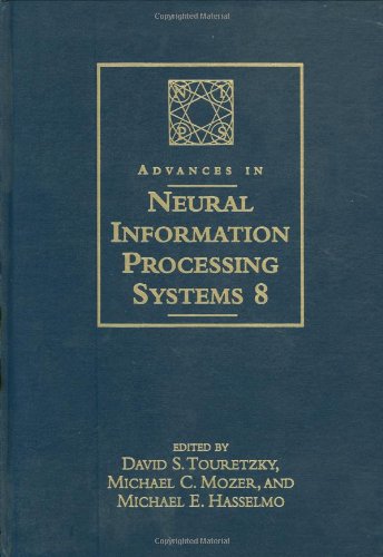 Advances in Neural Information Processing Systems 8: Proceedings of the 1995 Conference,Used