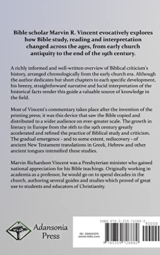 A History of the Textual Criticism of the New Testament: Methods of Bible Commentary and Narration from the Early Church to the ,Used
