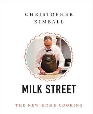 Christopher Kimball's Milk Street: The New Home Cooking,Used