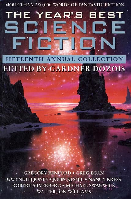 The Years Best Science Fiction: Fifteenth Annual Collection-new,New