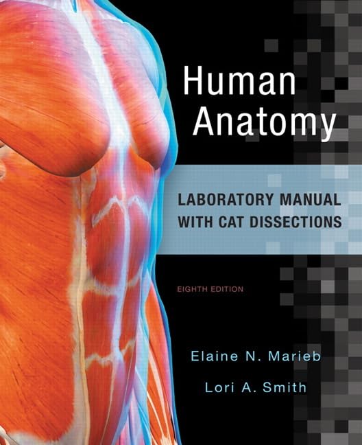 Human Anatomy Laboratory Manual with Cat Dissections (8th Edition),Used