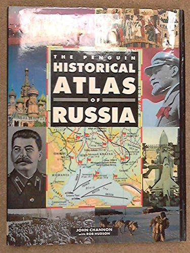 The Penguin Historical Atlas of Russia (Hist Atlas),New