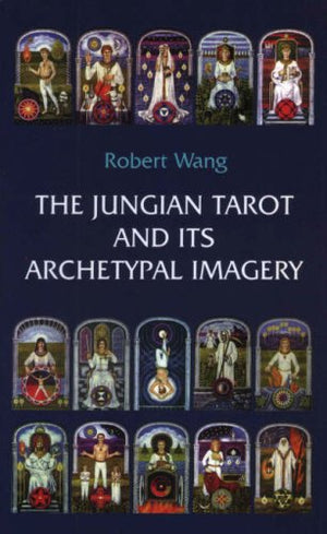 The Jungian Tarot and Its Archetypal Imagery,Used