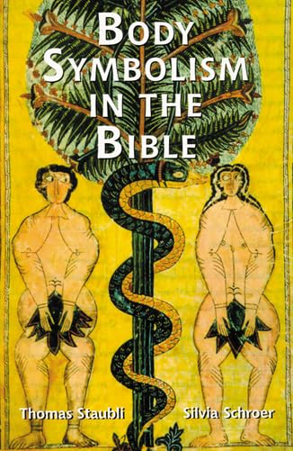 Body Symbolism in the Bible (Scripture),Used