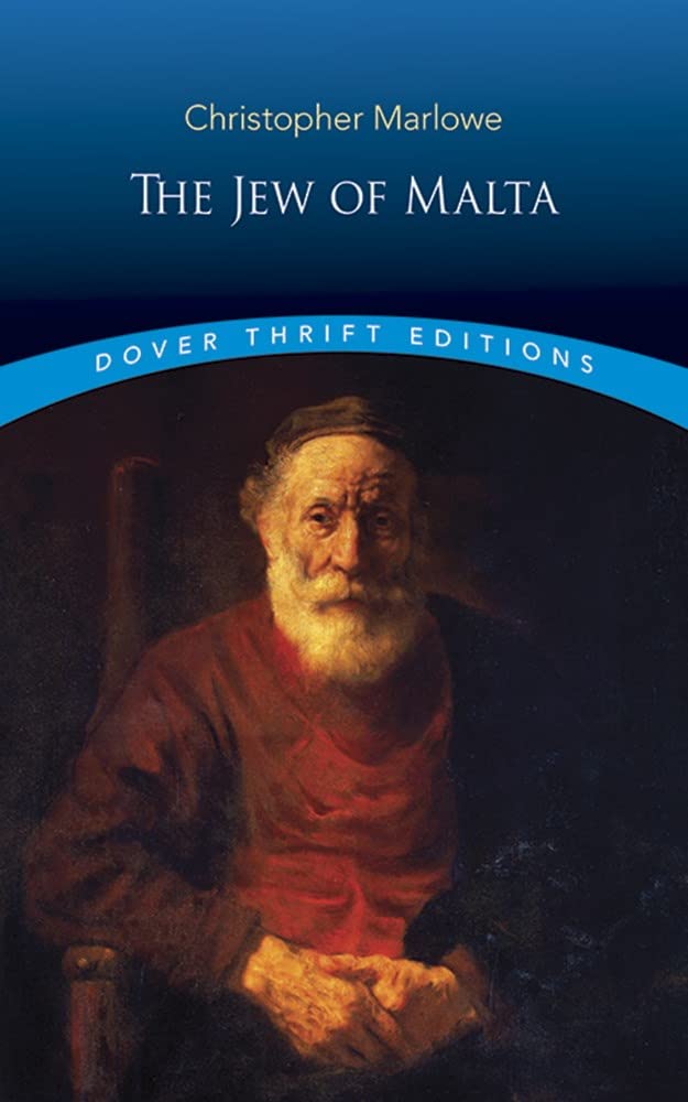 The Jew Of Malta (Dover Thrift Editions: Plays),New