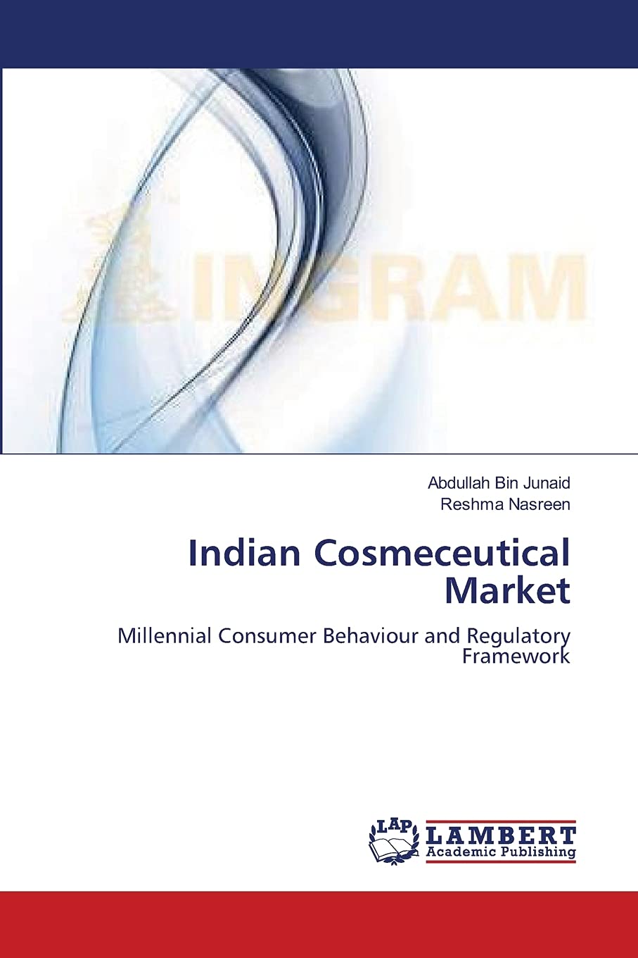 Indian Cosmeceutical Market: Millennial Consumer Behaviour and Regulatory Framework,Used