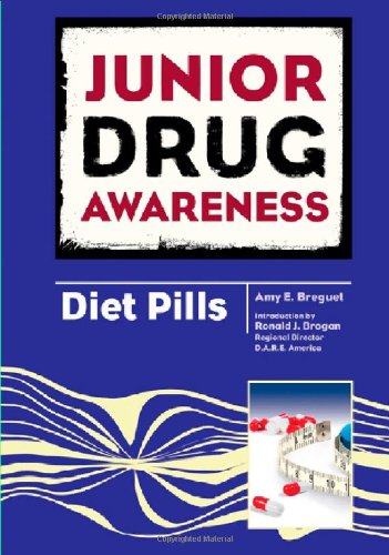 Diet Pills (Junior Drug Awareness),Used