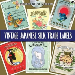 Vintage Japanese Silk Trade Labels: Includes Cdrom (Dover Pictorial Archive)