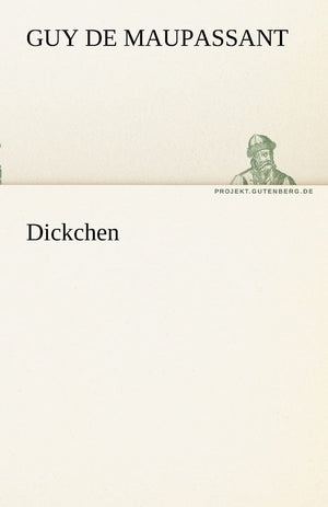 Dickchen (German Edition),Used