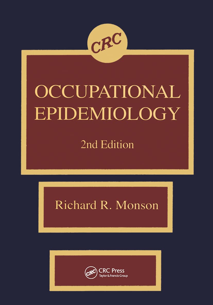 Occupational Epidemiology, Second Edition,Used