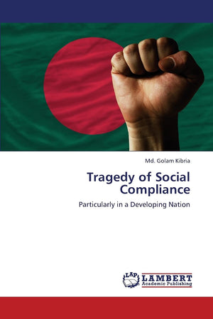 Tragedy of Social Compliance: Particularly in a Developing Nation,Used
