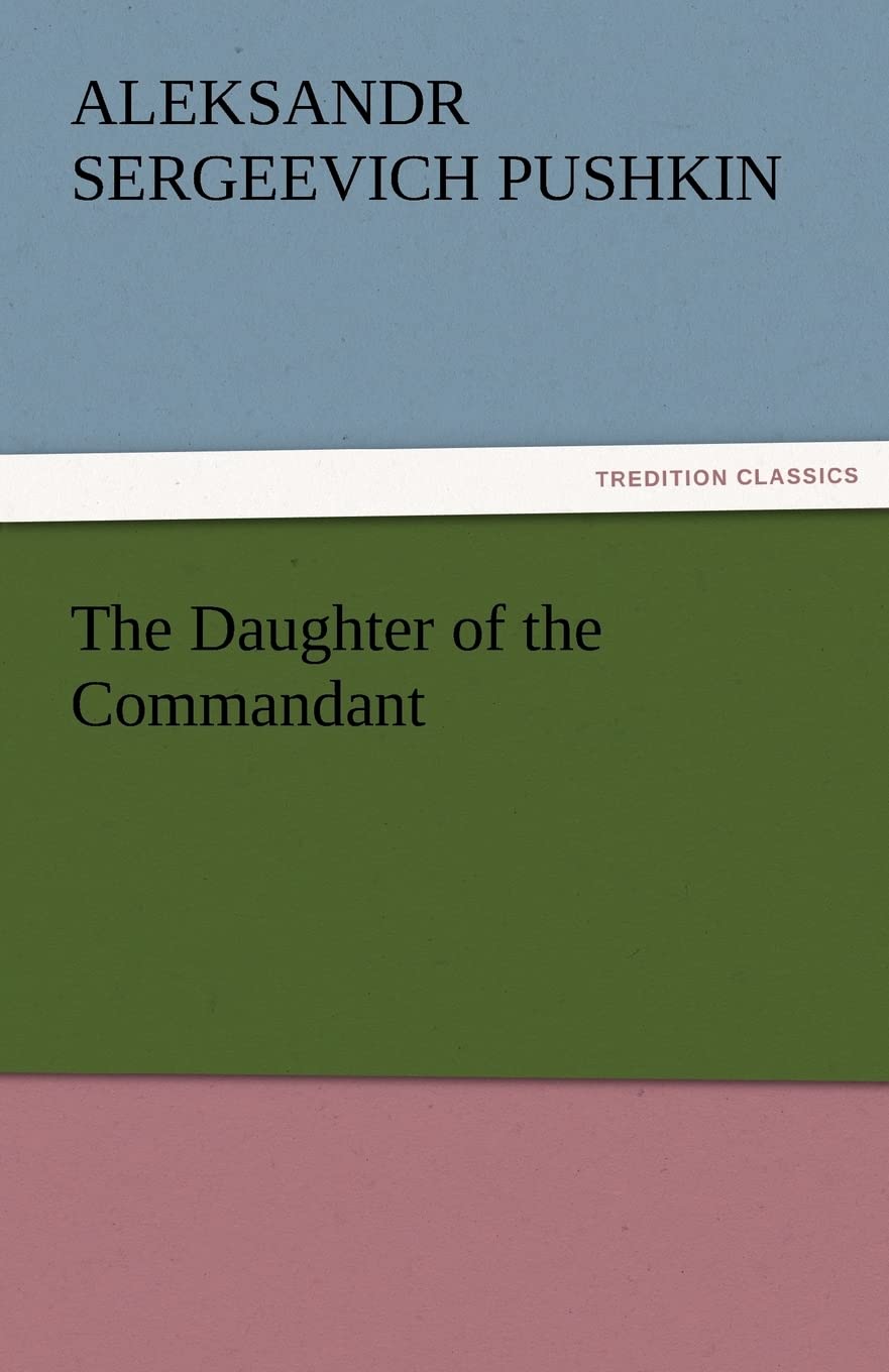 The Daughter of the Commandant,Used