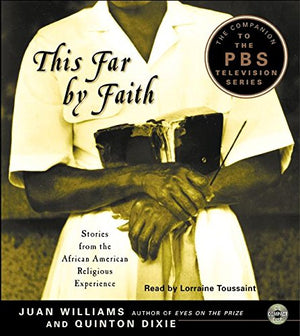 This Far By Faith: Stories From The Africanamerican Religious Experience,Used
