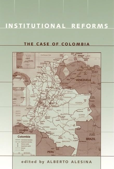 Institutional Reforms: The Case of Colombia (Mit Press),Used