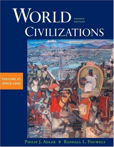 World Civilizations: Volume II: Since 1500,Used