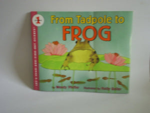 From Tadpole to Frog (Let sReadandFindOut Science 1)