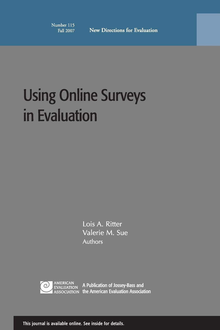 Use Online Surveys in Eval 115,Used