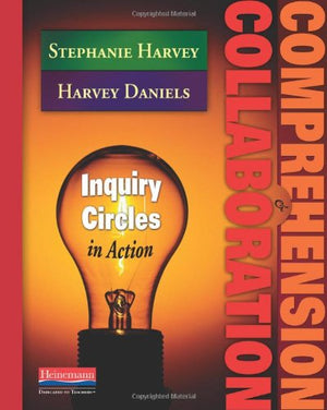 Comprehension & Collaboration: Inquiry Circles in Action,Used