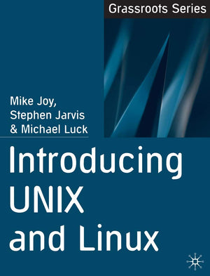Introducing UNIX and Linux (Grassroots, 5),Used