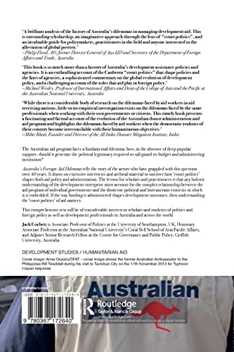 Australia's Foreign Aid Dilemma: Humanitarian aspirations confront democratic legitimacy (Routledge Humanitarian Studies),Used
