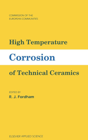 High Temperature Corrosion of Technical Ceramics,Used