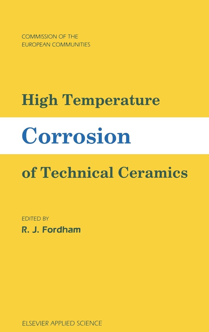 High Temperature Corrosion of Technical Ceramics,Used