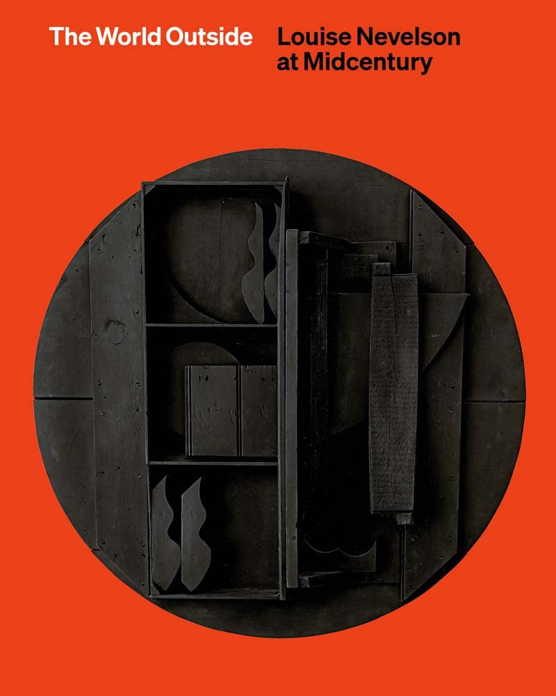 The World Outside: Louise Nevelson At Midcentury,Used