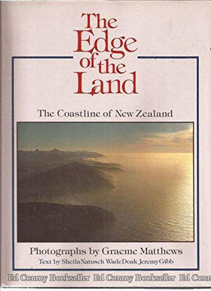The Edge of the Land: The Coastline of New Zealand,Used